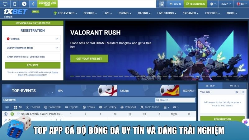 1xBET là app cá độ bóng đá uy tín hàng đầu