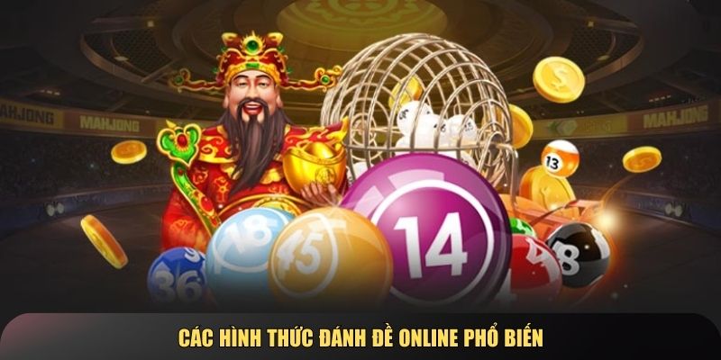 Các hình thức đánh đề online phổ biến