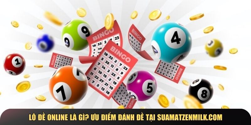 Lô đề online ngày càng trở nên phổ biến nhờ tính tiện lợi và nhiều ưu đãi hấp dẫn