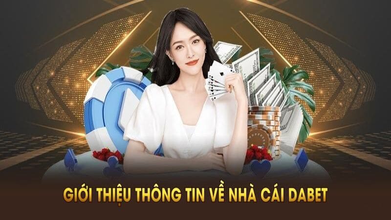 Dabet đảm bảo sự an toàn cho các cược thủ