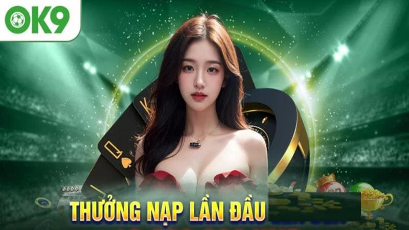 Nhà cái OK9 sở hữu nhiều ưu điểm nổi bật nhất định