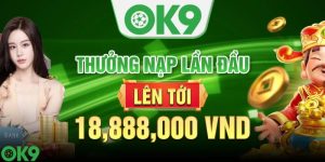 Đánh giá OK9: Link vào, khuyến mãi và hướng dẫn đăng ký